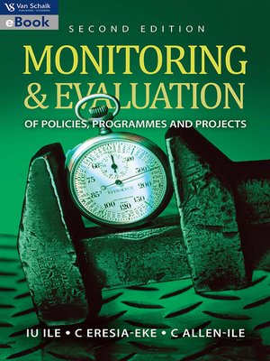 cover image of Monitoring and Evaluation of Policies, Programmes and Projects